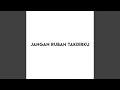 Download Lagu Jangan Rubah Takdirku