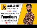 JavaScript ES5 and ES6 Functions Explained with Example in Hindi JavaScript Tutorial in Hindi