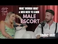 Male Escorts - What Woman Pay For What Men Can Learn