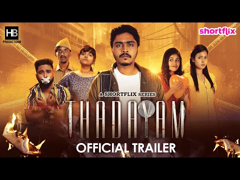 Thadayam Official Trailer #2 | ShortFlix | Hari Baskar | Monisha Rajen | Webseries | 4K