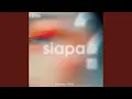 Download Lagu Siapa