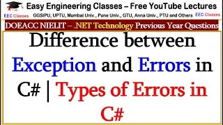 Difference between Exception and Errors in C Types of Errors in C - NET Technology Lectures