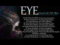 Download Lagu LAGU MALAYSIA LAWAS TERBAIK | EYE FULL ALBUM | LAGU SLOW ROCK MALAYSIA