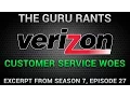 The Verizon Customer Service Ordeal S7E27 Excerpt