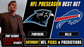 NFL Picks - Carolina Panthers vs Buffalo Bills Prediction 2026 Preseason NFL Picks Tony George
