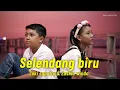 Download Lagu SELENDANG BIRU | | COVER BY ZAKY SAPUTRA VS ZASKIA WINDA