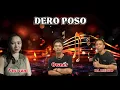 Lagu Dero poso dj🔥(vani tokobando \u0026 dj mendo ft.gp production 