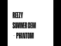 PHANTOM (feat. Summer Cem) - reezy