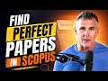 How to Find the PERFECT Paper in Scopus