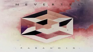 Download Nevertel - Paranoid (Audio) MP3
