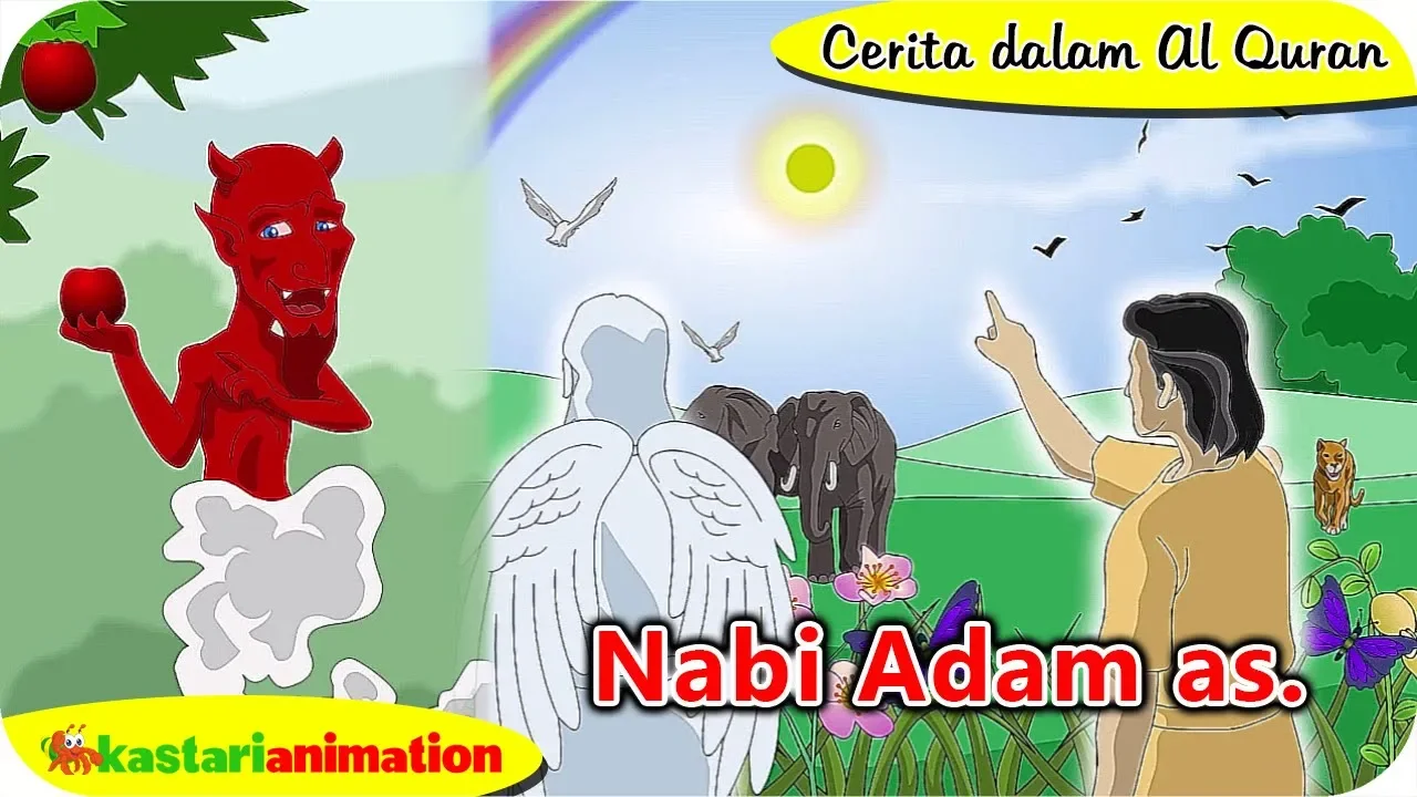 Cerita dalam Al Quran Kisah Nabi Adam AS | Kastari Animation Official