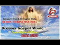 Lagu BONA BUNG - DREAMZ GOSPEL FT ESMUN SHYLOW WILLIAMS 🤶🎅🌲🌲🌲