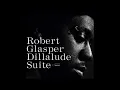 Robert Glasper - Dillalude Suite [Limited Edition]  #RobertGlasper #bluenote  #jazz #rsd