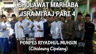 rekaman sholawat marhaba isra miraj part4 versi santri cihideung bogor 