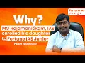 Why MG Rajamanickam, IAS enrolled his daughter to this course?