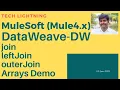 MuleSoft Dataweave - join leftJoin outerJoin