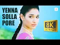 Download Lagu Yenna Solla Pore 8K/4K Video Song | Venghai | Dhanush, Tamannah | Devi Sri Prasad