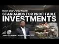 STANDARDS FOR PROFITABLE INVESTMENTS - INVEST SMART