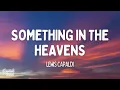 Lewis Capaldi - Something In The Heavens (Lyrics)