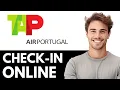 How To Check In Online On TAP Portugal - Quick Guide