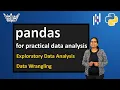 Practical Data Analysis with Pandas in Python Exploratory Data Analysis Data Wrangling Munging