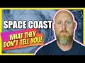 Living on Florida s SPACE COAST Things They DON T Tell You