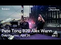 Download Lagu @PeteTong B2B Alex Wann DJ Set - IMS Dalt Vila 2024 | @beatport live