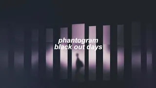 Phantogram Black Out Days Slowed Reverb 
