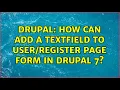 Drupal How can add a textfield to page form in drupal 7 4 Solutions