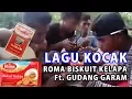 Viral !!! Kreatif !!! Lagu Kocak Berjudul Roma Biskuit Kelapa \u0026 Gudang Garam