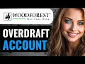 HOW TO OVERDRAFT WOODFOREST BANK ACCOUNT 2024 FULL GUIDE