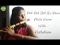 Download Lagu Pal Pal Dil Ke Paas | Flute Cover | With Notation | Instrumental | Ankita Nath