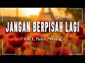 Download Lagu Jangan Berpisah Lagi - ANCE, Pance Pondaag [ LYRICS/LIRIK ]