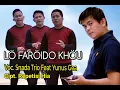 LÖ FARÖIDO KHÖU || SNADA TRIO Bersama YUNUS GEA, Cipt. Repetisi Hia