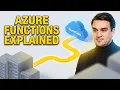 Azure Functions - Simply Explained