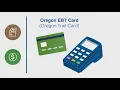 Using your Oregon EBT Card