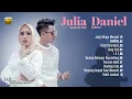 Download Lagu Janji ditugu merpati ( Full Album ) Julia Anugerah Putri feat Daniel Maestro