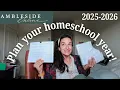 How I Plan My Homeschool Year w Multiple Students AO Year 1 Year 3 2025-2026