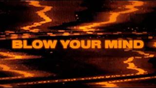Download Will Sparks - Blow Your Mind MP3