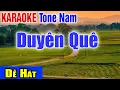 Download Lagu Duyên Quê Karaoke Tone Nam Dễ Hát Nhất - KARAOKE Nhạc Sống Thanh Ngân