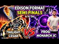 Edison Format Semi Finals Twilight Vs Frog Monarchs