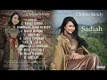 Lagu Chikita Meidy - Sadiah ( Full Album )