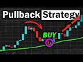 Best Pullback Trading Strategy That Will Change The Way You Trade