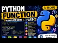 Python Functions Advanced Concepts Arguments Return Nested Functions Part 2 Techifo