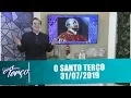 Lagu O Santo Terço - 31/07/19
