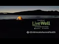 Check out the LiveWell with Advocate Aurora Health App
