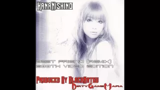 Download 西野 カナKana Nishino - Best Friend (BlackNatsu Remix) MP3