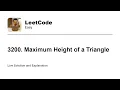3200 Maximum Height of a Triangle Leetcode Easy