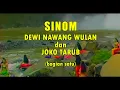 Download Lagu SINOM - DEWI NAWANG WULAN dan JOKO TARUB (bagian satu)