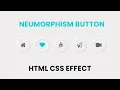 Neumorphism Button UI Design Pure CSS Effect